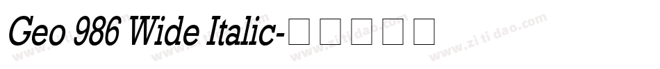 Geo 986 Wide Italic字体转换